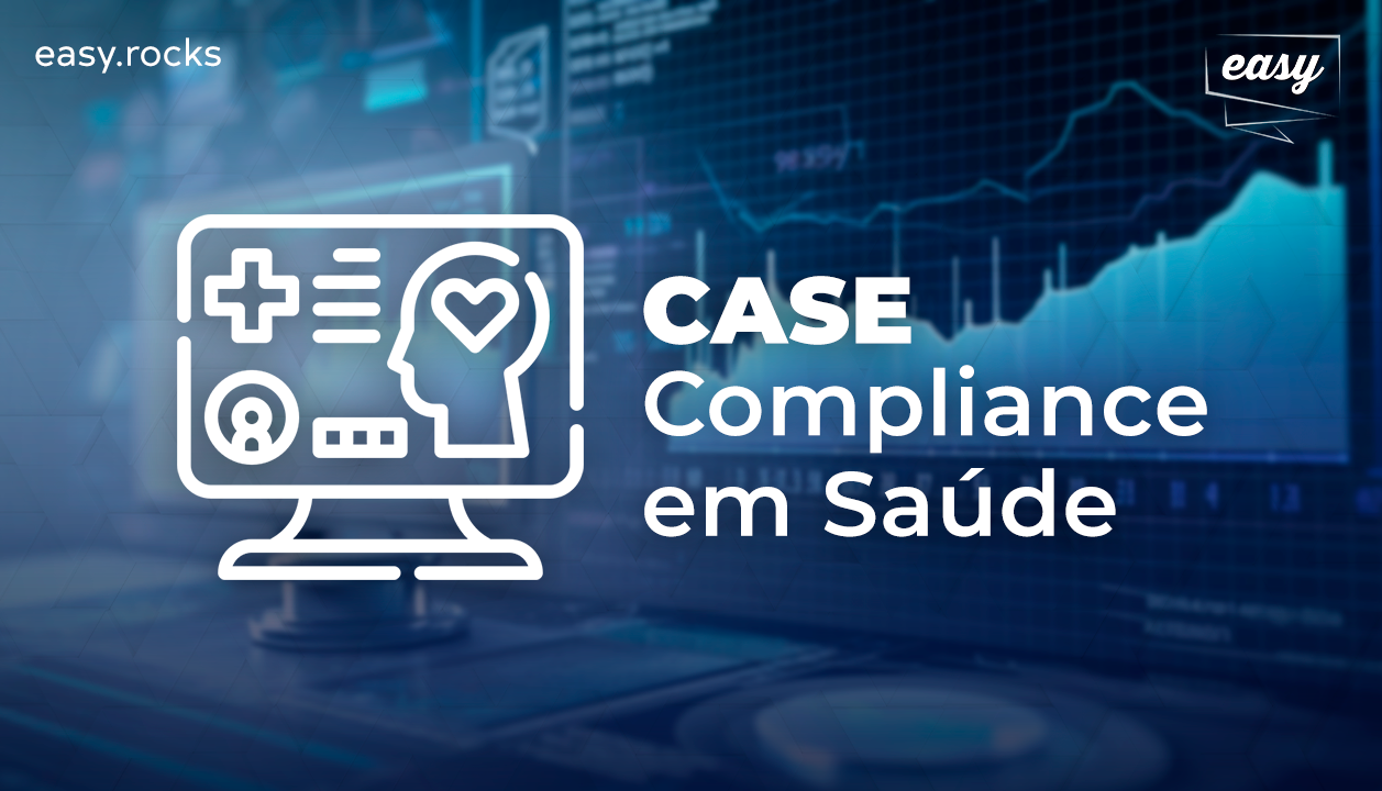 Case - Compliance em Saúde